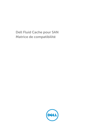 Dell Fluid Cache for SAN 2.0.10 storage software spécification | Fixfr