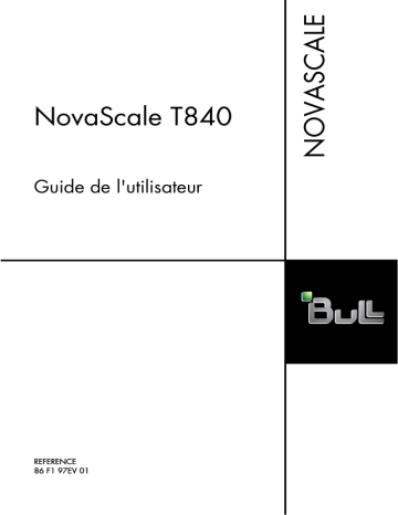 Bull NovaScale T840 Manuel utilisateur | Fixfr