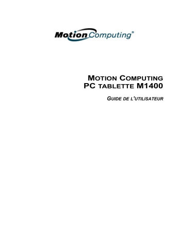 Manuel du propriétaire | Motion Computing M1400 Manuel utilisateur | Fixfr