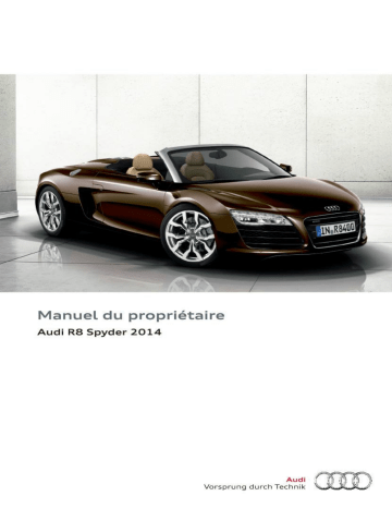 Audi R8 Spyder 2012-2015 Manuel du propriétaire | Fixfr