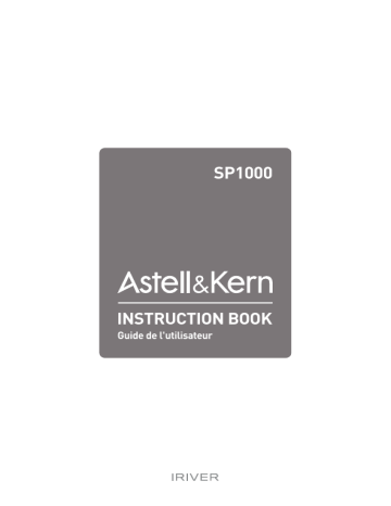 Mode d'emploi | iRiver Astell & Kern SP1000 Manuel utilisateur | Fixfr