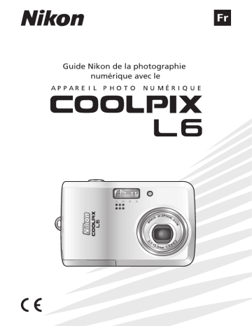 Mode d'emploi | Nikon COOLPIX L6 Manuel utilisateur | Fixfr