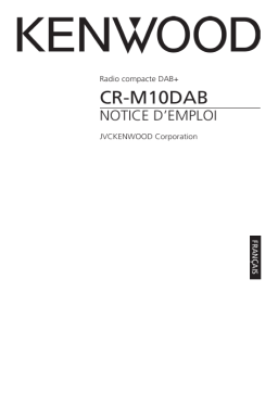 Kenwood CR-M10DAB Manuel utilisateur