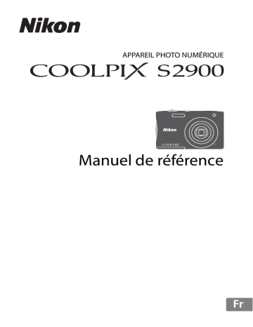 Nikon COOLPIX S2900 Manuel utilisateur | Fixfr