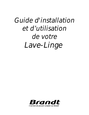 WTC1281F | WTC1181F | Manuel du propriétaire | Brandt WTC1381F Manuel utilisateur | Fixfr