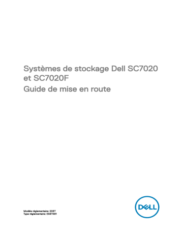 Storage SC7020F | Dell Storage SC7020 storage Guide de démarrage rapide | Fixfr