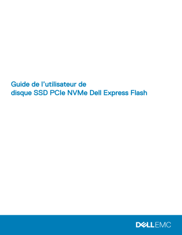 Dell PowerEdge Express Flash NVMe PCIe SSD Manuel utilisateur | Fixfr