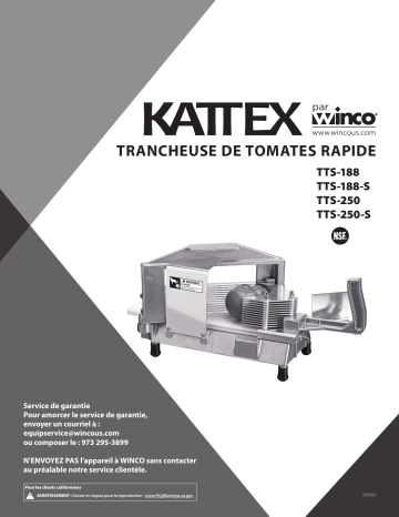 KATTEX™ Tomato Slicer | Kattex Tomato Slicer | Winco Blade Assembly for TTS-Series Tomator Slicer Manuel utilisateur | Fixfr
