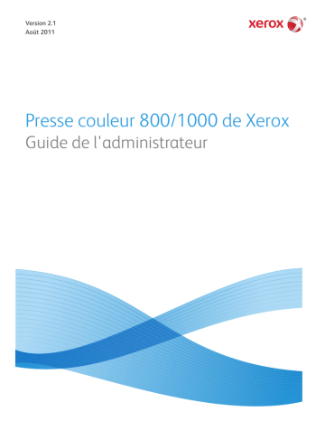 Xerox Color 800/1000/i Digital Press Mode d'emploi | Fixfr