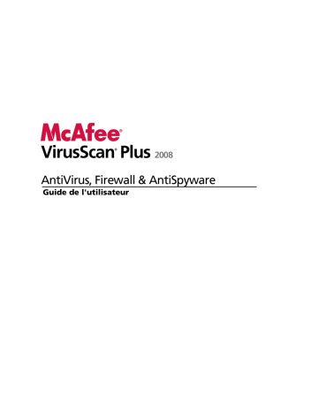 Manuel du propriétaire | McAfee VirusScan Plus 2008 Manuel utilisateur | Fixfr