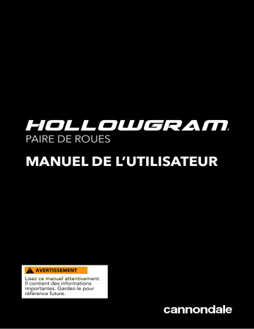 Cannondale Hollowgram Wheel Set Manuel du propriétaire | Fixfr