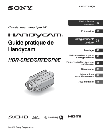 HDR-SR7E | HDR SR5E | HDR SR8E | HDR-SR8E | HDR SR7E | Mode d'emploi | Sony HDR-SR5E Manuel utilisateur | Fixfr