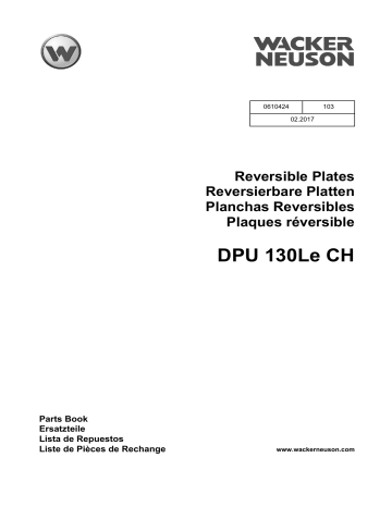 Wacker Neuson DPU130Le CH/US Reversible Vibratory Plate Manuel utilisateur | Fixfr