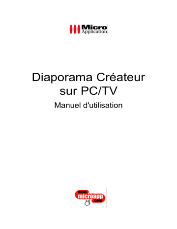 Micro Application Diaporama Créateur sur PC/TV Manuel utilisateur | Fixfr