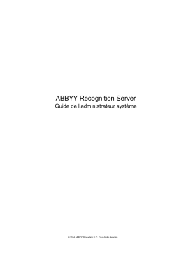 ABBYY Recognition Server version 4.0 Manuel utilisateur