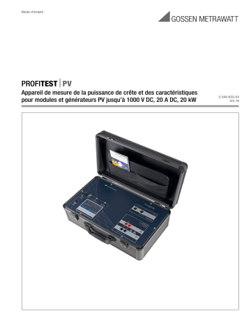 Mode d'emploi | Gossen MetraWatt PROFITEST PV Operating instrustions | Fixfr