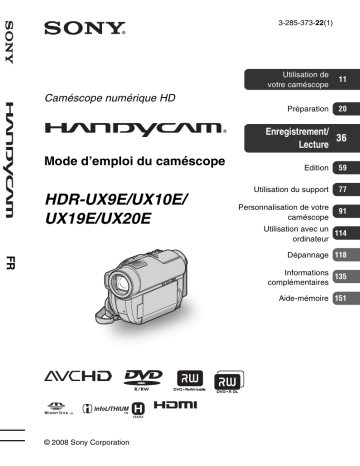 HDR-UX19E | HDR-UX9E | HDR UX19E | HDR UX10E | HDR-UX10E | HDR UX20E | HDR UX9E | Sony HDR-UX20E Mode d'emploi | Fixfr