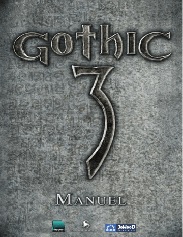 Manuel du propriétaire | GAMES PC Gothic 3 Manuel utilisateur | Fixfr