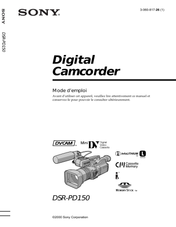 Mode d'emploi | Sony DSR PD150 Manuel utilisateur | Fixfr