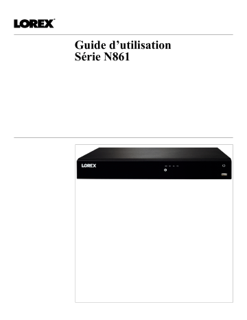 Lorex 4KHDIP1612W 4K Ultra HD IP NVR System Manuel utilisateur | Fixfr