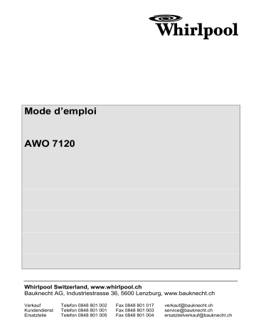 Manuel du propriétaire | Whirlpool AWO 7120 Manuel utilisateur | Fixfr