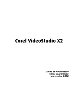 Corel VideoStudio Pro X2 Manuel utilisateur