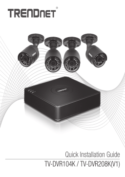 Trendnet RB-TV-DVR104K 4-Channel HD CCTV DVR Surveillance Kit Manuel utilisateur