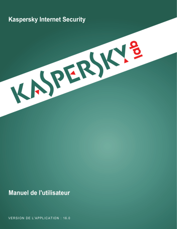 Kaspersky Internet Security 2016 Manuel utilisateur | Fixfr