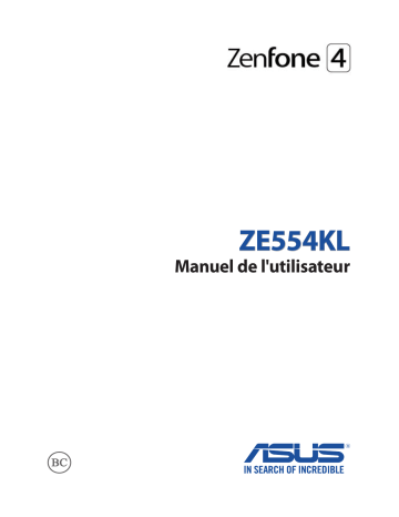 ZenFone 4 ZE554KL | Mode d'emploi | Asus ZE-554KL Manuel utilisateur | Fixfr