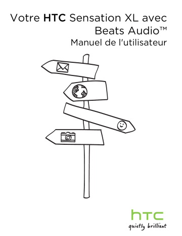 Mode d'emploi | HTC Sensation XL avec Beats Audio Manuel utilisateur | Fixfr