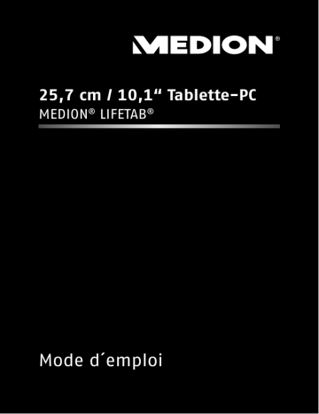 Mode d'emploi | Medion LifeTab S1033x Manuel utilisateur | Fixfr