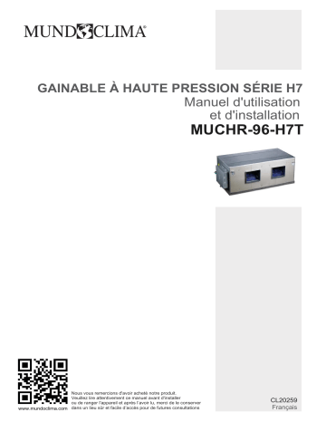 Installation manuel | mundoclima Series MUCHR-H7 “Duct Inverter Great Capacity” Split Duct Guide d'installation | Fixfr