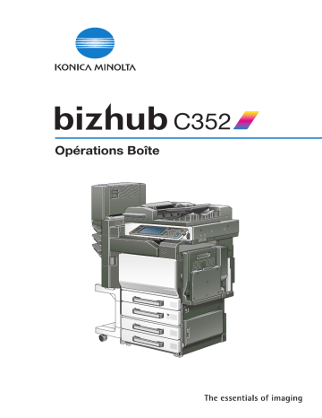 Manuel du propriétaire | Konica Minolta bizhub C352 Manuel utilisateur | Fixfr