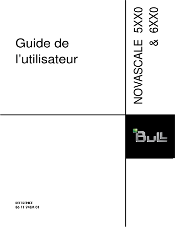 Bull NovaScale 5000 & 6000 Manuel utilisateur | Fixfr