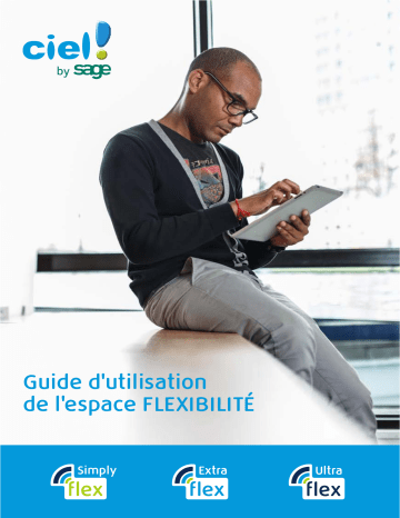 Mode d'emploi | Ciel Espace Flexibilité Manuel utilisateur | Fixfr