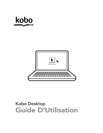 Kobo Desktop Mode d'emploi | Fixfr