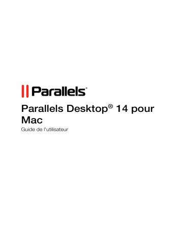 Mode d'emploi | Parallels Desktop 14 Manuel utilisateur | Fixfr