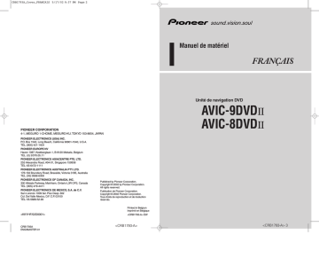 AVIC 9 DVD II | Pioneer AVIC 8 DVD II Manuel utilisateur | Fixfr