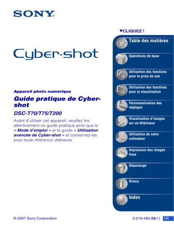 Cyber-Shot DSC T200 | Cyber-Shot DSC T70 | DSC-T200 | DSC-T70 | Mode d'emploi | Sony Cyber-Shot DSC T75 Manuel utilisateur | Fixfr
