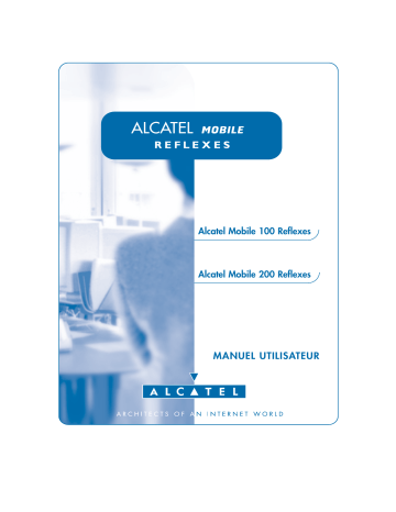 Manuel du propriétaire | Alcatel-Lucent Mobile 200 Reflexes Manuel utilisateur | Fixfr