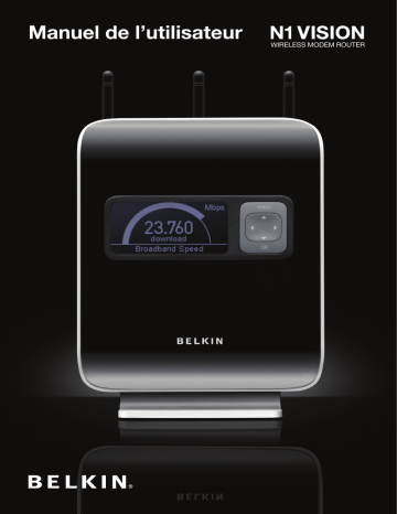 Manuel du propriétaire | Belkin N1 VISION WIRELESS MODEM ROUTER Manuel utilisateur | Fixfr