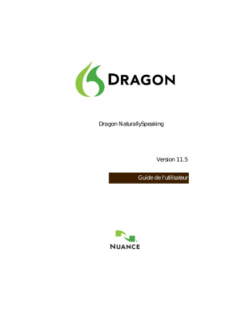 Mode d'emploi | Nuance Dragon NaturallySpeaking 11.5 Manuel utilisateur | Fixfr