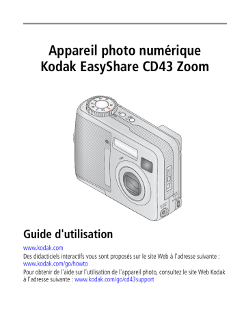 Mode d'emploi | Kodak EasyShare CD43 Zoom Manuel utilisateur | Fixfr