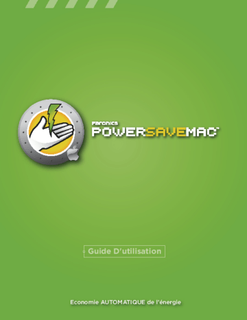 Manuel du propriétaire | FARONICS POWER SAVE MAC Manuel utilisateur | Fixfr
