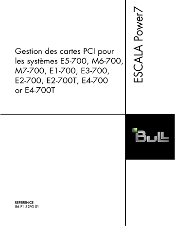 Bull E5-700, M6-700, M7-700, E1-700, E3-700, E2-700, E2-700T, E4-700 or E4-700T Manuel utilisateur | Fixfr