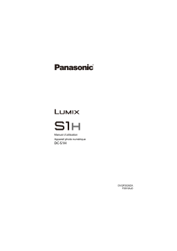 Panasonic DC S1H Manuel utilisateur