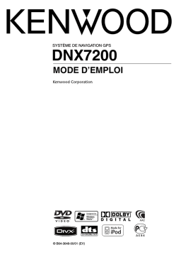 Kenwood DNX 7200 Mode d'emploi