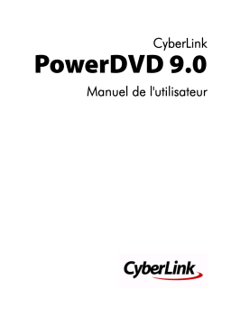 CyberLink PowerDVD 9 Mode d'emploi