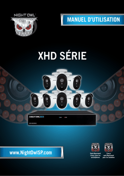 NIGHT OWL XHD Series Manuel utilisateur