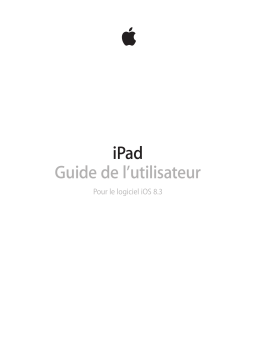 Apple iPad iOS 8.3 Manuel utilisateur